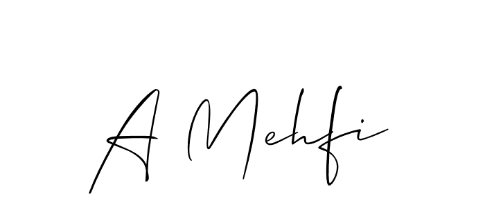 Make a beautiful signature design for name A Mehfi. With this signature (Allison_Script) style, you can create a handwritten signature for free. A Mehfi signature style 2 images and pictures png