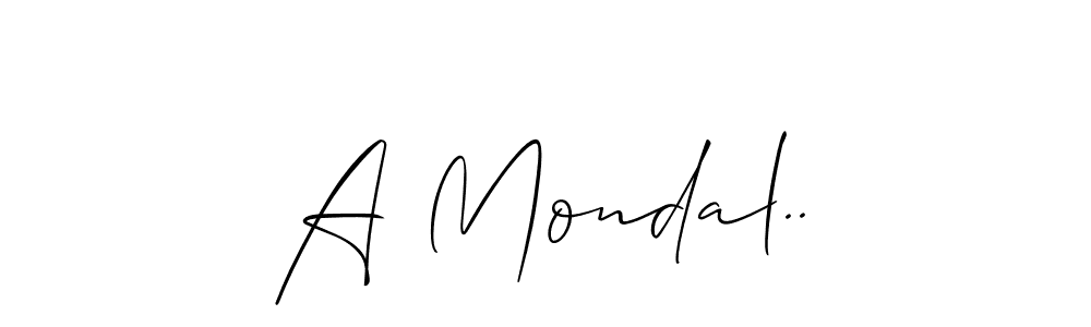 Design your own signature with our free online signature maker. With this signature software, you can create a handwritten (Allison_Script) signature for name A Mondal... A Mondal.. signature style 2 images and pictures png