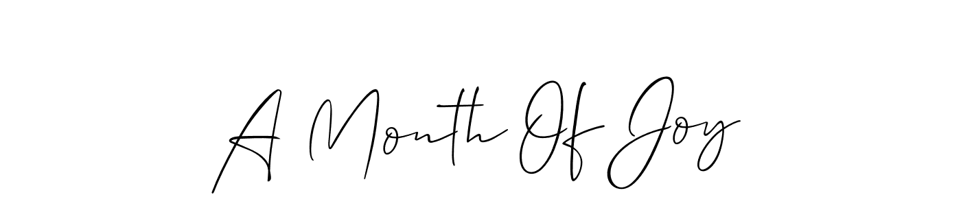 Create a beautiful signature design for name A Month Of Joy. With this signature (Allison_Script) fonts, you can make a handwritten signature for free. A Month Of Joy signature style 2 images and pictures png