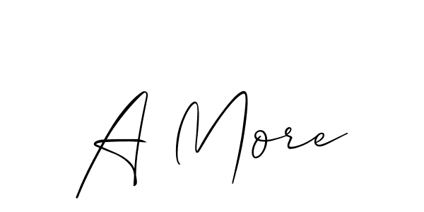 Once you've used our free online signature maker to create your best signature Allison_Script style, it's time to enjoy all of the benefits that A More name signing documents. A More signature style 2 images and pictures png