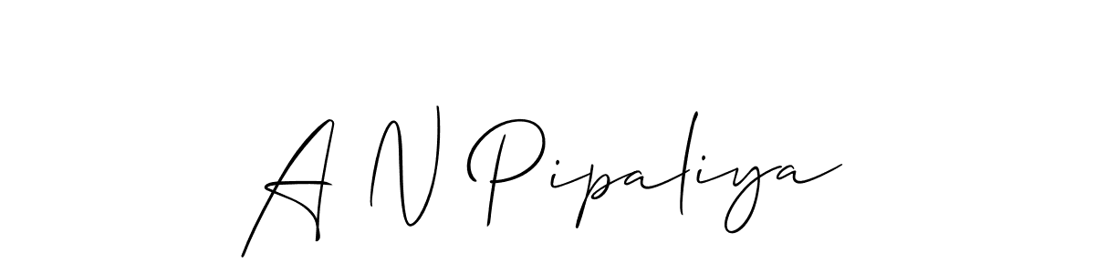 Make a beautiful signature design for name A N Pipaliya. Use this online signature maker to create a handwritten signature for free. A N Pipaliya signature style 2 images and pictures png