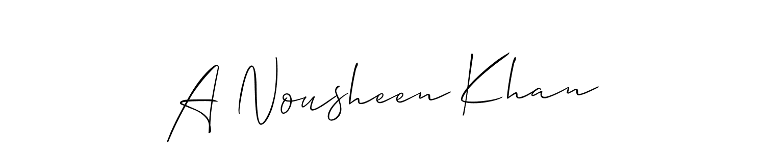 You should practise on your own different ways (Allison_Script) to write your name (A Nousheen Khan) in signature. don't let someone else do it for you. A Nousheen Khan signature style 2 images and pictures png