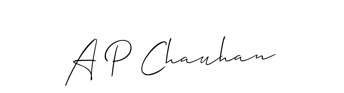 A P Chauhan stylish signature style. Best Handwritten Sign (Allison_Script) for my name. Handwritten Signature Collection Ideas for my name A P Chauhan. A P Chauhan signature style 2 images and pictures png