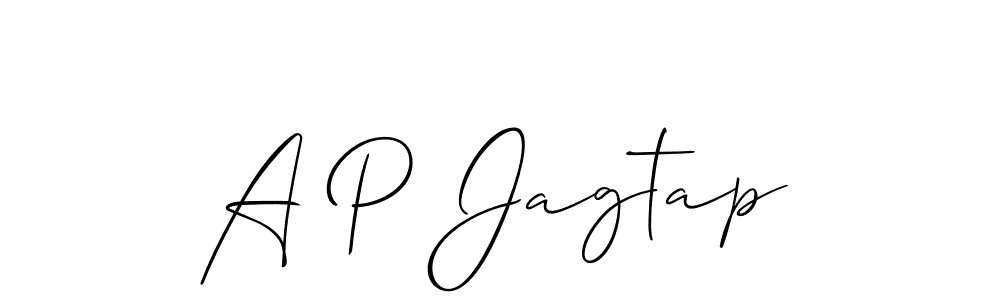 It looks lik you need a new signature style for name A P Jagtap. Design unique handwritten (Allison_Script) signature with our free signature maker in just a few clicks. A P Jagtap signature style 2 images and pictures png