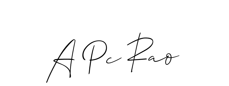 Design your own signature with our free online signature maker. With this signature software, you can create a handwritten (Allison_Script) signature for name A Pc Rao. A Pc Rao signature style 2 images and pictures png