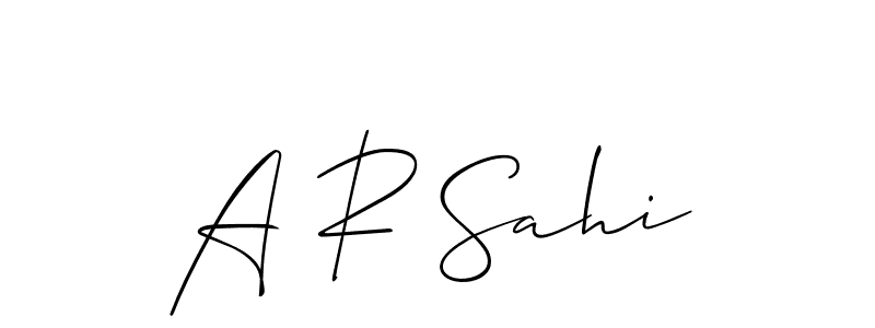 Make a beautiful signature design for name A R Sahi. With this signature (Allison_Script) style, you can create a handwritten signature for free. A R Sahi signature style 2 images and pictures png