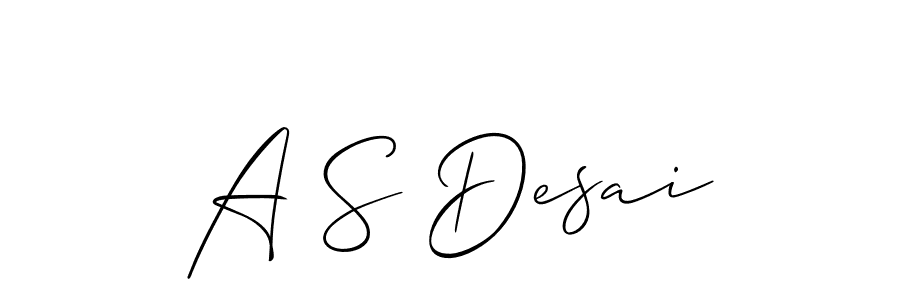 Make a short A S Desai signature style. Manage your documents anywhere anytime using Allison_Script. Create and add eSignatures, submit forms, share and send files easily. A S Desai signature style 2 images and pictures png