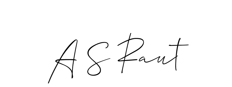 Allison_Script is a professional signature style that is perfect for those who want to add a touch of class to their signature. It is also a great choice for those who want to make their signature more unique. Get A S Raut name to fancy signature for free. A S Raut signature style 2 images and pictures png