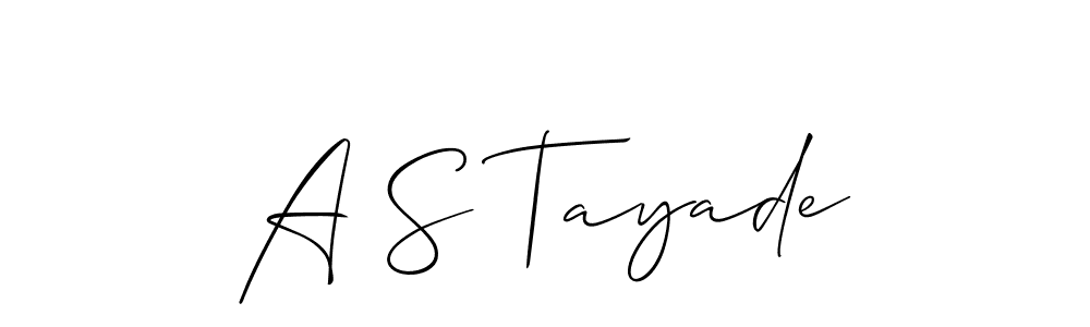 It looks lik you need a new signature style for name A S Tayade. Design unique handwritten (Allison_Script) signature with our free signature maker in just a few clicks. A S Tayade signature style 2 images and pictures png