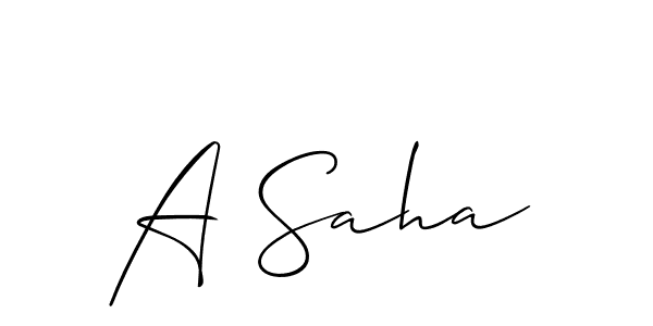 It looks lik you need a new signature style for name A Saha. Design unique handwritten (Allison_Script) signature with our free signature maker in just a few clicks. A Saha signature style 2 images and pictures png