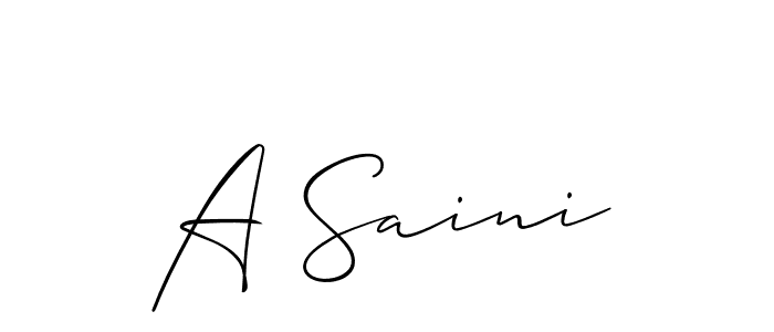 Create a beautiful signature design for name A Saini. With this signature (Allison_Script) fonts, you can make a handwritten signature for free. A Saini signature style 2 images and pictures png