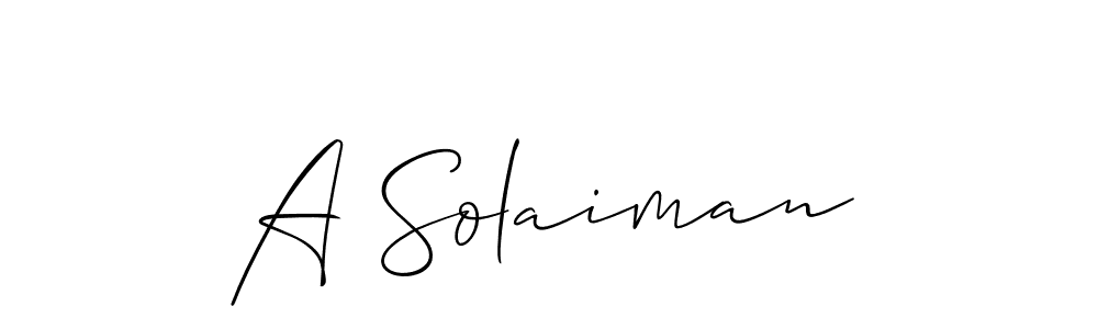 Make a short A Solaiman signature style. Manage your documents anywhere anytime using Allison_Script. Create and add eSignatures, submit forms, share and send files easily. A Solaiman signature style 2 images and pictures png