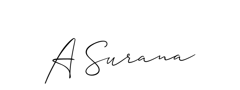 It looks lik you need a new signature style for name A Surana. Design unique handwritten (Allison_Script) signature with our free signature maker in just a few clicks. A Surana signature style 2 images and pictures png