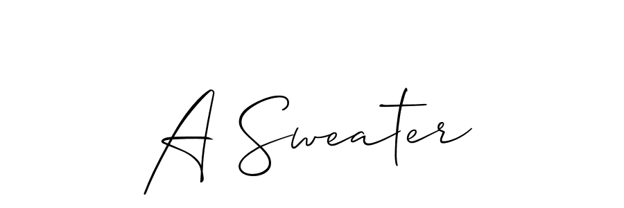 Create a beautiful signature design for name A Sweater. With this signature (Allison_Script) fonts, you can make a handwritten signature for free. A Sweater signature style 2 images and pictures png