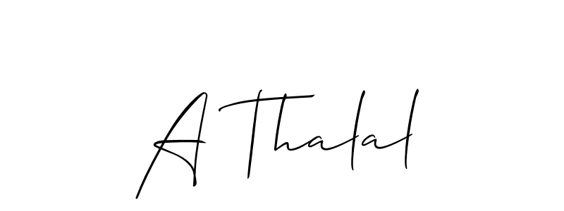 Make a beautiful signature design for name A Thalal. With this signature (Allison_Script) style, you can create a handwritten signature for free. A Thalal signature style 2 images and pictures png