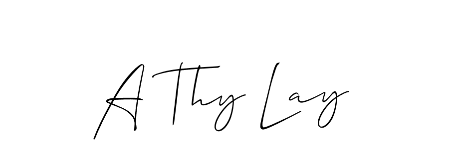 Check out images of Autograph of A Thy Lay name. Actor A Thy Lay Signature Style. Allison_Script is a professional sign style online. A Thy Lay signature style 2 images and pictures png