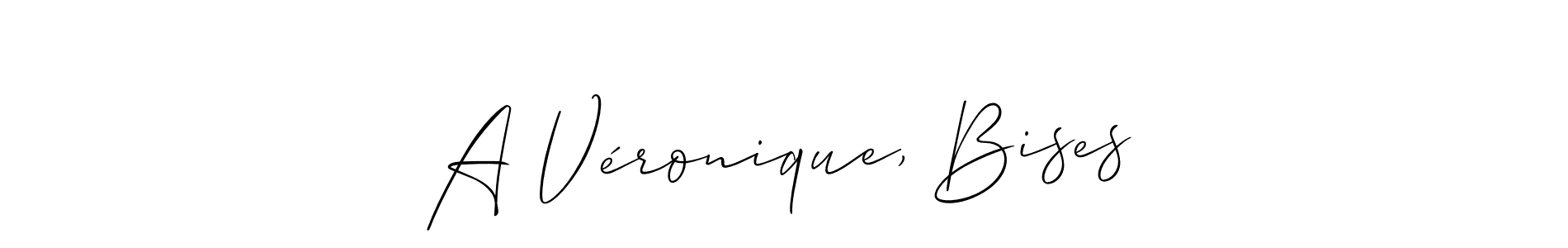 Once you've used our free online signature maker to create your best signature Allison_Script style, it's time to enjoy all of the benefits that A Véronique, Bises name signing documents. A Véronique, Bises signature style 2 images and pictures png