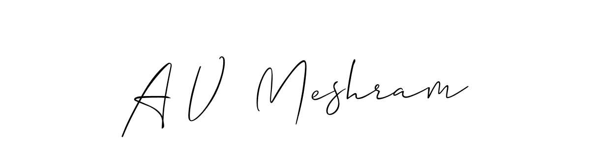 See photos of A V  Meshram official signature by Spectra . Check more albums & portfolios. Read reviews & check more about Allison_Script font. A V  Meshram signature style 2 images and pictures png