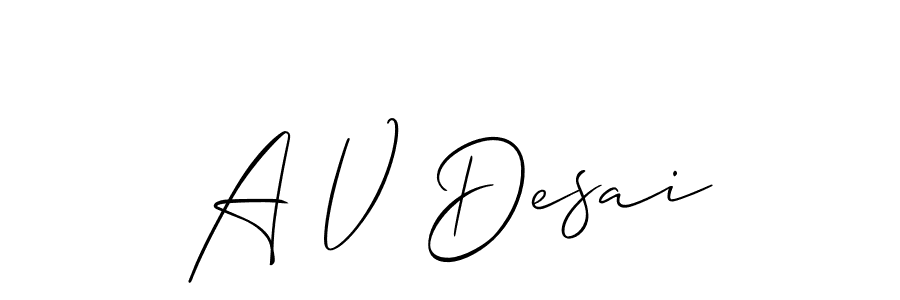 Create a beautiful signature design for name A V Desai. With this signature (Allison_Script) fonts, you can make a handwritten signature for free. A V Desai signature style 2 images and pictures png