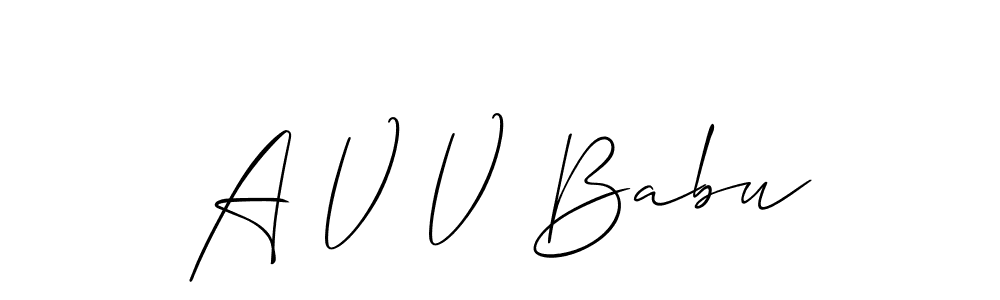 You should practise on your own different ways (Allison_Script) to write your name (A V V Babu) in signature. don't let someone else do it for you. A V V Babu signature style 2 images and pictures png