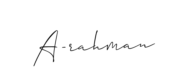 Use a signature maker to create a handwritten signature online. With this signature software, you can design (Allison_Script) your own signature for name A-rahman. A-rahman signature style 2 images and pictures png