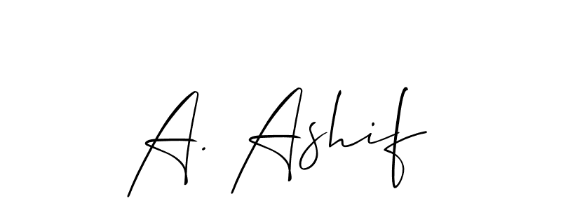 Use a signature maker to create a handwritten signature online. With this signature software, you can design (Allison_Script) your own signature for name A. Ashif. A. Ashif signature style 2 images and pictures png