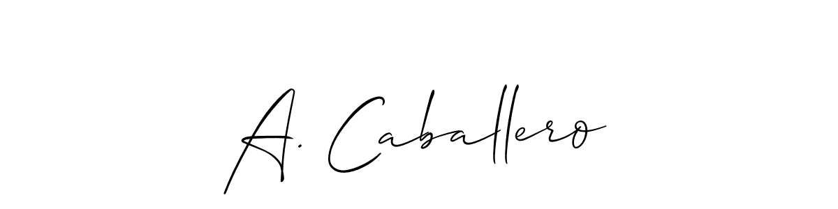 Also we have A. Caballero name is the best signature style. Create professional handwritten signature collection using Allison_Script autograph style. A. Caballero signature style 2 images and pictures png