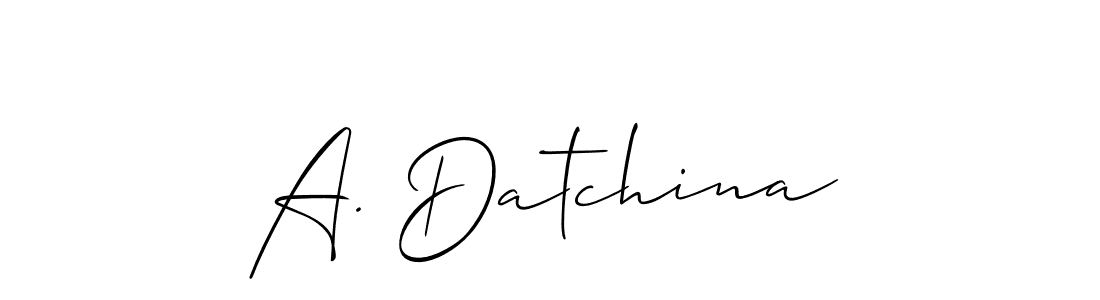 How to make A. Datchina name signature. Use Allison_Script style for creating short signs online. This is the latest handwritten sign. A. Datchina signature style 2 images and pictures png