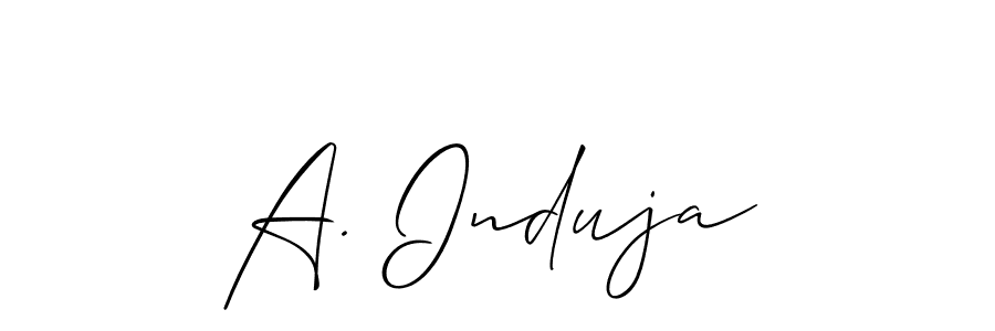 Check out images of Autograph of A. Induja name. Actor A. Induja Signature Style. Allison_Script is a professional sign style online. A. Induja signature style 2 images and pictures png