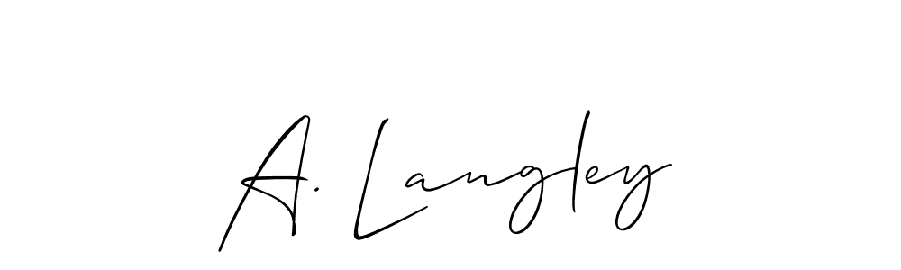 Also we have A. Langley name is the best signature style. Create professional handwritten signature collection using Allison_Script autograph style. A. Langley signature style 2 images and pictures png