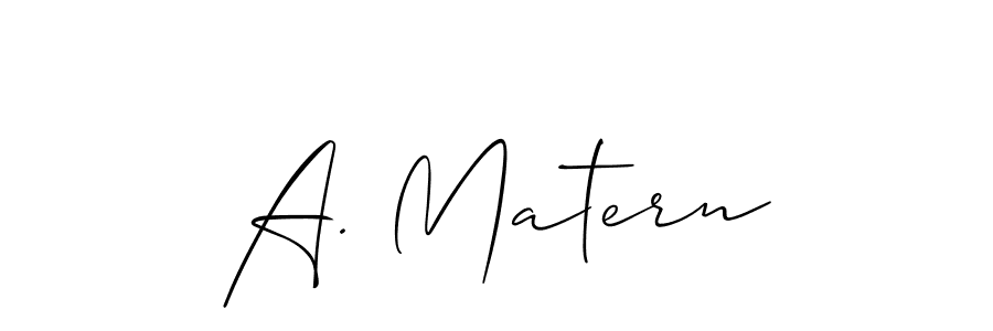 Also we have A. Matern name is the best signature style. Create professional handwritten signature collection using Allison_Script autograph style. A. Matern signature style 2 images and pictures png
