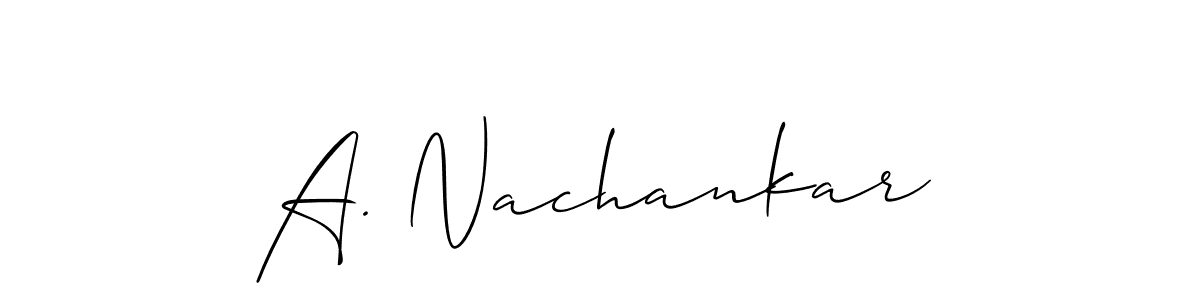 Make a beautiful signature design for name A. Nachankar. With this signature (Allison_Script) style, you can create a handwritten signature for free. A. Nachankar signature style 2 images and pictures png