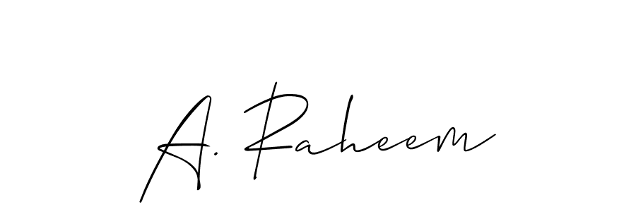 You should practise on your own different ways (Allison_Script) to write your name (A. Raheem) in signature. don't let someone else do it for you. A. Raheem signature style 2 images and pictures png