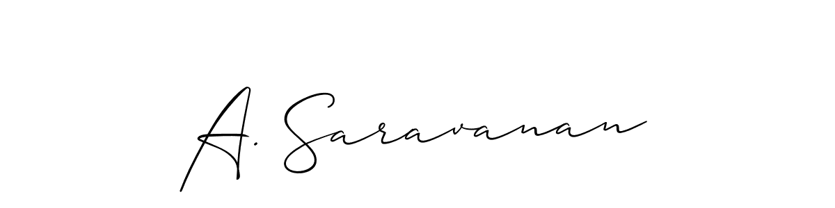 Create a beautiful signature design for name A. Saravanan. With this signature (Allison_Script) fonts, you can make a handwritten signature for free. A. Saravanan signature style 2 images and pictures png