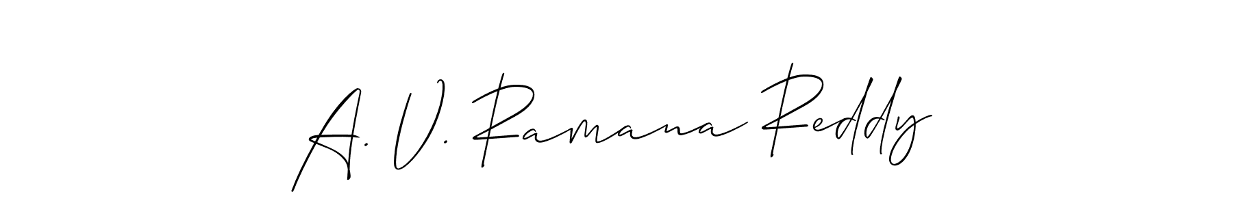 Design your own signature with our free online signature maker. With this signature software, you can create a handwritten (Allison_Script) signature for name A. V. Ramana Reddy. A. V. Ramana Reddy signature style 2 images and pictures png