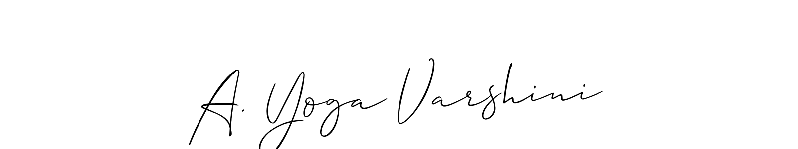 Check out images of Autograph of A. Yoga Varshini name. Actor A. Yoga Varshini Signature Style. Allison_Script is a professional sign style online. A. Yoga Varshini signature style 2 images and pictures png