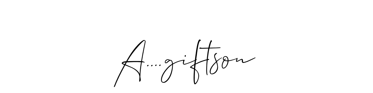 How to make A....giftson signature? Allison_Script is a professional autograph style. Create handwritten signature for A....giftson name. A....giftson signature style 2 images and pictures png