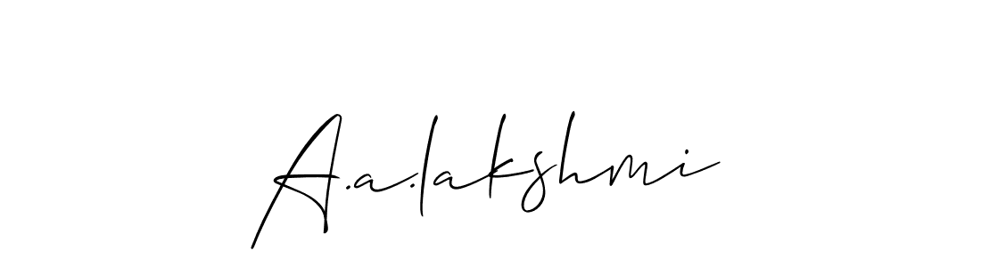 Use a signature maker to create a handwritten signature online. With this signature software, you can design (Allison_Script) your own signature for name A.a.lakshmi. A.a.lakshmi signature style 2 images and pictures png