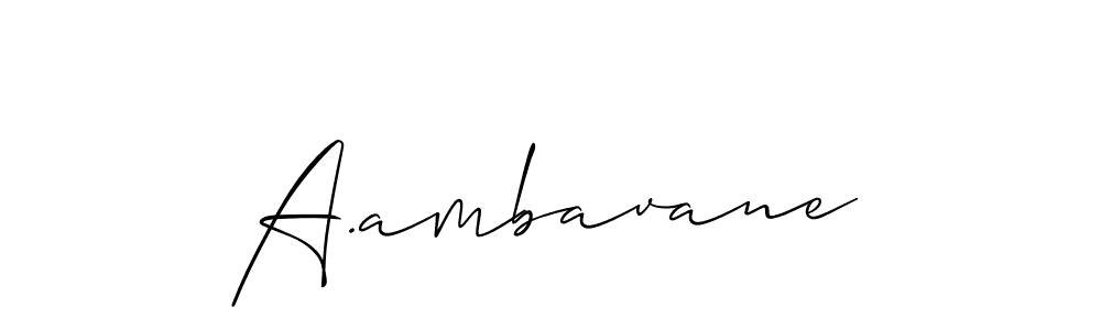 Also we have A.ambavane name is the best signature style. Create professional handwritten signature collection using Allison_Script autograph style. A.ambavane signature style 2 images and pictures png