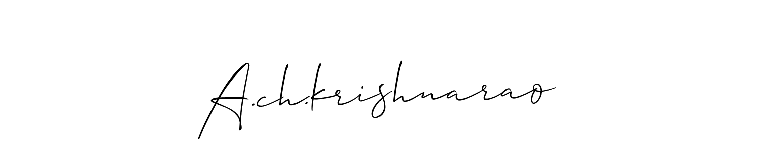 Also we have A.ch.krishnarao name is the best signature style. Create professional handwritten signature collection using Allison_Script autograph style. A.ch.krishnarao signature style 2 images and pictures png