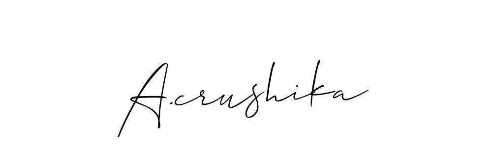 Best and Professional Signature Style for A.crushika. Allison_Script Best Signature Style Collection. A.crushika signature style 2 images and pictures png