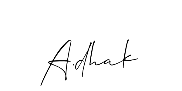 It looks lik you need a new signature style for name A.dhak. Design unique handwritten (Allison_Script) signature with our free signature maker in just a few clicks. A.dhak signature style 2 images and pictures png