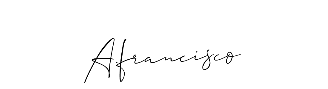 Make a beautiful signature design for name A.francisco. With this signature (Allison_Script) style, you can create a handwritten signature for free. A.francisco signature style 2 images and pictures png