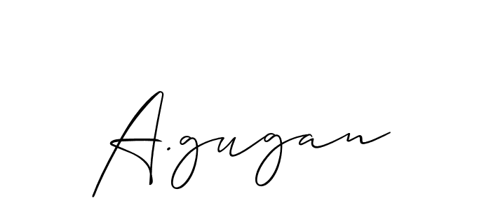 Use a signature maker to create a handwritten signature online. With this signature software, you can design (Allison_Script) your own signature for name A.gugan. A.gugan signature style 2 images and pictures png