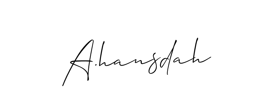 See photos of A.hansdah official signature by Spectra . Check more albums & portfolios. Read reviews & check more about Allison_Script font. A.hansdah signature style 2 images and pictures png