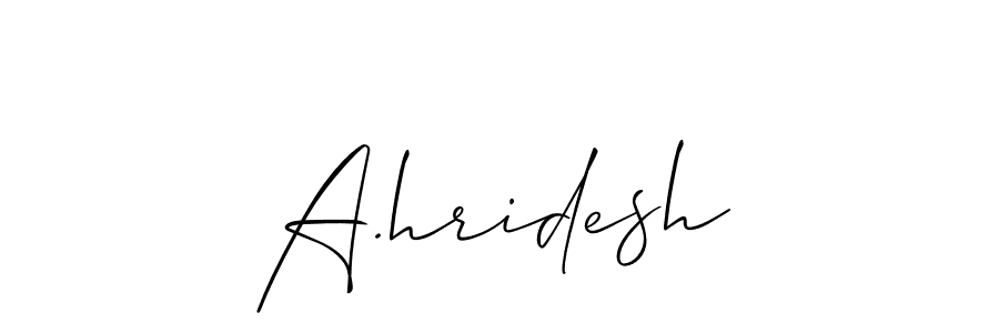 if you are searching for the best signature style for your name A.hridesh. so please give up your signature search. here we have designed multiple signature styles  using Allison_Script. A.hridesh signature style 2 images and pictures png