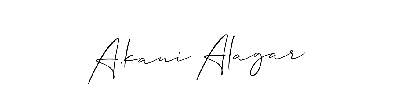 Also You can easily find your signature by using the search form. We will create A.kani Alagar name handwritten signature images for you free of cost using Allison_Script sign style. A.kani Alagar signature style 2 images and pictures png