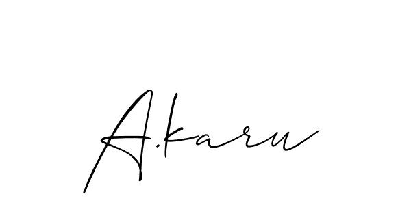 It looks lik you need a new signature style for name A.karu. Design unique handwritten (Allison_Script) signature with our free signature maker in just a few clicks. A.karu signature style 2 images and pictures png