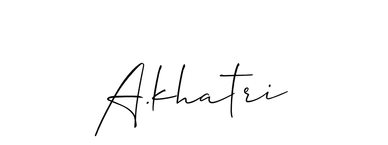 It looks lik you need a new signature style for name A.khatri. Design unique handwritten (Allison_Script) signature with our free signature maker in just a few clicks. A.khatri signature style 2 images and pictures png