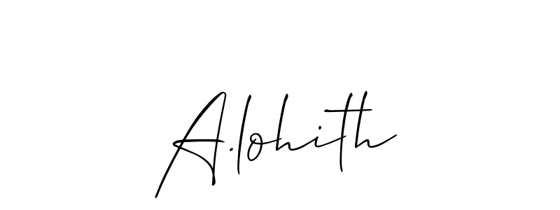 Make a short A.lohith signature style. Manage your documents anywhere anytime using Allison_Script. Create and add eSignatures, submit forms, share and send files easily. A.lohith signature style 2 images and pictures png